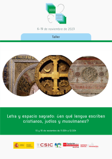 XXIII Semana de la Ciencia 2023: "Letra y espacio sagrado: ¿en qué lengua escriben cristianos, judíos y musulmanes?" XXIII Semana de la Ciencia 2023: "Letra y espacio sagrado: ¿en qué lengua escriben cristianos, judíos y musulmanes?"