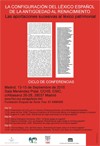 Cartel del ciclo de conferencias Ciclo de Conferencias «La configuración del léxico español de la Antigüedad al Renacimiento. Aportaciones sucesivas al léxico patrimonial»