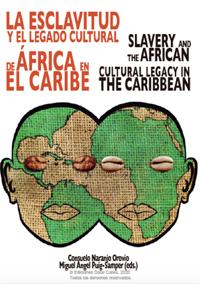 Presentación del libro "La esclavitud y el legado cultural de África en el Caribe"