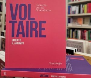 Cubierta del libro Presentación del libro "Voltaire. La ironía contra el fanatismo, de Roberto R. Aramayo (IFS)