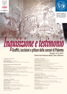 Cartel de la conferencia Conferencia Internacional Corpi: "Inquisizione e testimonio: Graffiti, iscrizioni e pitture delle carceri di Palermo"/ "Inquisition and testimony: Graffiti, Inscriptions, and Paintings in the Cells of Palermo"