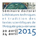 Cartel del evento Séminaire doctoral "Littératures techniques et tradition des textes scientifiques de l'Antiquité gréco-romaine"