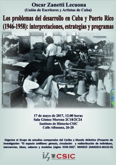 Cartel del seminario Seminario: "Los problemas del desarrollo en Cuba y Puerto Rico (1946-1958): interpretaciones, estrategias y programas"