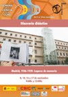 Semana de la Ciencia. Itinerario didáctico "Madrid, 1936- 1939. Lugares de Memor Semana de la Ciencia. Itinerario didáctico "Madrid, 1936- 1939. Lugares de Memoria"