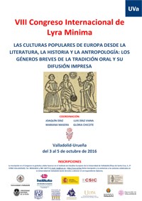 Cartel del congreso VIII Congreso Internacional de Lyra Minima. Las culturas populares de Europa desde la Literatura, la Historia y la Antropología: Los géneros breves de la tradición oral y su difusión impresa