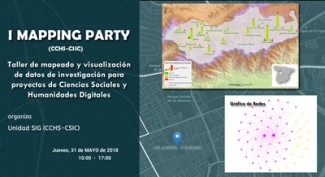 Taller "Mapping-Party". Taller de mapeado y visualización de datos de investigación para proyectos de Ciencias Sociales y Humanidades Digitales Taller "Mapping-Party". Taller de mapeado y visualización de datos de investigación para proyectos de Ciencias Sociales y Humanidades Digitales