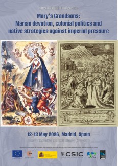 International Conference: “Mary’s Grandsons: Marian devotion, colonial politics and native strategies against imperial pressure”
