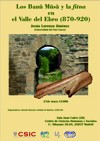 Cartel del seminario Seminario "Los Banū Mūsā y la 'fitna' en el Valle del Ebro (870-920)"