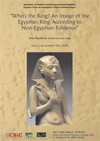 Cartel del seminario Seminario 'Cuneiform Archives and Archival Traditions': "Who's the King? An image of the Egyptian King according to Non-Egyptian evidence"