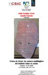 Seminario de la Línea de investigación Oriente en Occidente Seminario de la Línea de investigación Oriente en Occidente: "Textos de Syene: los ostraca multilingües del Instituto Suizo en Asuán"