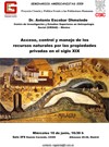 Cartel del seminario Seminarios Americanistas 2009: "Acceso, control y manejo de los recursos naturales por las propiedades privadas en el siglo XIX"
