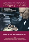 Cartel del congreso Congreso Internacional Ortega y Gasset. Nuevas lecturas, nuevas perspectivas. A propósito de la nueva edición de sus obras completas