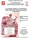 Cartel del seminario Seminarios Americanistas 2009: "La profesión médica en Costa Rica y Cuba, 1850-1920: Una aproximación comparativa"