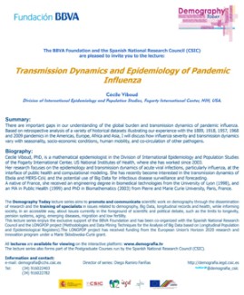 Cartel del Ciclo de conferencias y curso de postgrado Ciclo de conferencias y curso de postgrado: "Demography Today": "Transmission Dynamics and Epidemiology of Pandemic Influenza"