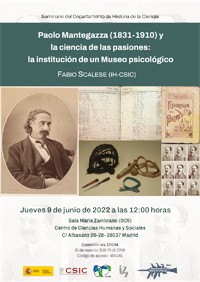 Cartel del seminario Seminario del Departamento de Historia de la Ciencia: "Paolo Mantegazza (1831-1910) y la ciencia de las pasiones: la institución de un Museo psicológico"