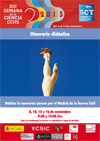 Cartel de la actividad Semana de la Ciencia 2013: "Habitar la memoria: paseos por el Madrid de la Guerra Civil"