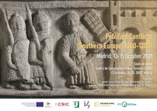 Congreso "Petrified Conflicts (Southern Europe, 1000-1300)" Congreso "Petrified Conflicts (Southern Europe, 1000-1300)"