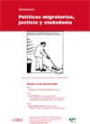 Cartel del seminario Seminario: «Políticas migratorias, justicia y ciudadanía»