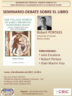 Cartel del seminario Seminario-Debate sobre el libro "The Village World of Early Medieval Northern Spain. Local Community and the Land Market", de Robert Portass