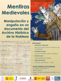 Cartel del evento Presentación "Mentiras medievales. Manipulación y engaño en un documento del Archivo Histórico de la Nobleza"