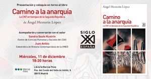 Invitación Presentación del libro "Camino a la anarquía. La CNT en tiempos de la Segunda República"