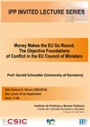 Cartel del evento IPP Invited Lecture Series: "Money Makes the EU Go Round. The Objective Foundations of Conflict in the EU Council of Ministers"