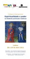 Cartel del coloquio Coloquio Internacional "Espiritualidade e poder no Occidente Peninsular Medieval"