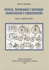 Cartel del curso Curso de posgrado: "Ciencia, Tecnología y Sociedad: Conocimiento y Participación"