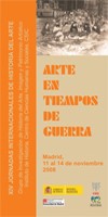Cartel de las jornadas XIV Jornadas Internacionales de Historia del Arte: "Arte en tiempos de guerra"