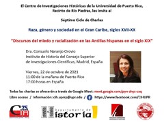 Cartel del seminario Séptimo ciclo de charlas «Raza, género y sociedad en el Gran Caribe, siglos XVII-XX»: "Discursos del miedo y racialización en las Antillas hispanas en el siglo XIX"