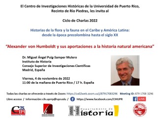 Cartel de la conferencia Ciclo de conferencias «Historias de la flora y la fauna en el Caribe y América Latina»: "Alexander von Humboldt y sus aportaciones a la historia natural americana"