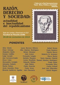 Cartel del Taller I Taller de la Red Iberoamericana «Kant: Ética, Política y Sociedad»: "Razón, derecho y sociedad: actualidad e inactualidad del republicanismo"