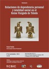 Cartel del seminario Seminario "Relaciones de dependencia personal y totalidad social en el Reino Visigodo de Toledo"