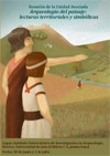 Cartel del evento Reunión de la Unidad Asociada "Arqueología del paisaje: lecturas territoriales y simbólicas"