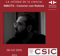Cartel del evento Charla virtual “La utilidad de la ciencia: INBOTS. Convivir con Robots”