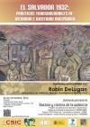 "El Salvador 1932: Prácticas transnacionales de memoria e identidad diaspórica" Seminario permanente 'Rastros y Rostros de la Violencia': "El Salvador 1932: Prácticas transnacionales de memoria e identidad diaspórica"