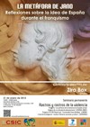 Seminario Permanente 'Rastros y Rostros de la Violencia': "La metáfora de Jano Seminario permanente 'Rastros y Rostros de la Violencia': "La metáfora de Jano. Sobre la idea de España durante el primer franquismo" / "Janus's metaphor. The idea of Spain during the initial years of Franco Regime"