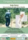 Congreso Internacional «Bajo Tierra: Exhumaciones del siglo XXI en España» / Int Congreso Internacional «Bajo Tierra: Exhumaciones del siglo XXI en España» / International Conference «Below Ground: Contemporary Mass Grave Exhumations from de Spanish Civil War (1936-1939)»