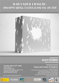 Cartel del seminario Seminario permanente 'Rastros y Rostros de la Violencia': "War under erasure: Disappearing extra-judicial death"