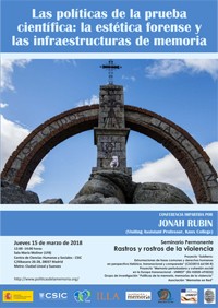 Cartel del seminario Seminario permanente 'Rastros y Rostros de la Violencia': "Las políticas de la prueba científica: la estética forense y las infraestructuras de memoria"