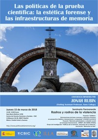 Seminario permanente 'Rastros y Rostros de la Violencia': "Las políticas de la prueba científica: la estética forense y las infraestructuras de memoria"