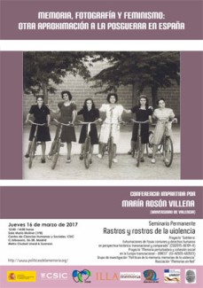 Cartel del seminario Seminario permanente Rastros y Rostros de la violencia: "Memoria, Fotografía y Feminismo: otra aproximación a la posguerra en España"