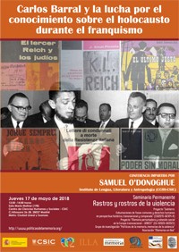 Cartel del seminario Seminario permanente 'Rastros y Rostros de la Violencia': "Carlos Barral y la lucha por el reconocimiento sobre el holocausto durante el franquismo"