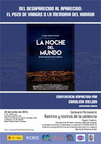 Cartel del seminario Seminario permanente 'Rastros y Rostros de la violencia': "Del desaparecido al aparecido: el pozo de Vargas o la memoria del horror"
