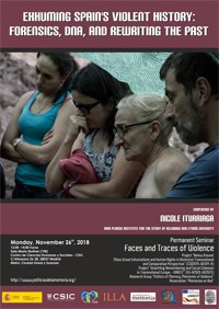 Cartel del seminario Seminario permanente 'Rastros y Rostros de la Violencia': "Exhuming Spain's violence history: Forensics, DNA, and rewriting the past"