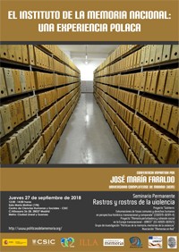 Cartel del seminario Seminario permanente 'Rastros y Rostros de la Violencia': "El Instituto de la Memoria Nacional. Una experiencia polaca"