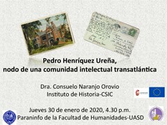 Cartel de la conferencia Conferencia "Pedro Henríquez Ureña, nodo de una comunidad intelectual transatlántica"