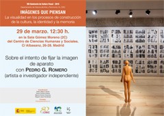 Cartel del seminario VIII Seminario de Cultura Visual 2019 «Imágenes que piensan»: "Sobre el intento de fijar la imagen de aparato"