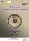 Cartel del seminario Seminario de Epistemología Histórica: "Show Bussiness: Displaying Medical History"