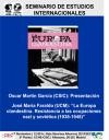 Cartel del seminario Seminario de Estudios Internacionales: "La Europa clandestina. Resistencia a las ocupaciones nazi y soviética (1938-1948)"
